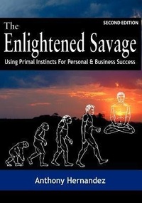 Enlarge image Cover: The Enlightened Savage (Second Edition) - Dawnstar Books