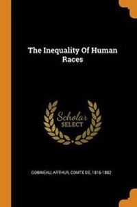 Enlarge image Cover: The Inequality Of Human Races - Franklin Classics