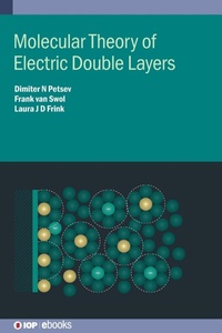 Abbildung von: Molecular Theory of Electric Double Layers - Institute of Physics Publishing