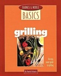 Cover: Barnes and Noble Basics Grilling - Silver Lining Books