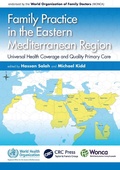 Cover: Family Practice in the Eastern Mediterranean Region - CRC Press