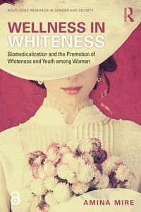 Abbildung von: Wellness in Whiteness - Routledge