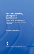 Cover: Tales of Liberation, Strategies of Containment - Routledge