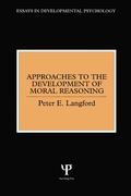 Cover: Approaches to the Development of Moral Reasoning - Psychology Press Ltd