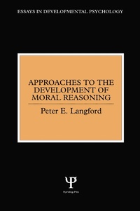 Abbildung von: Approaches to the Development of Moral Reasoning - Psychology Press Ltd