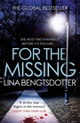 Cover: For the Missing - Orion (an Imprint of The Orion Publishing Group Ltd )