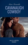 Cover: Cavanaugh Cowboy - Mills & Boon