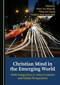 Cover: Christian Mind in the Emerging World - Cambridge Scholars Publishing