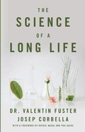 Cover: The Science of a Long Life - Hearts of Our Children, LLC