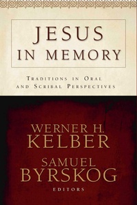 Enlarge image Cover: Jesus in Memory - Baylor University Press
