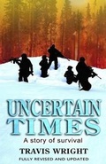 Cover: Uncertain Times - Travis Wright