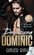 Cover: Destroying Dominic - Limitless Publishing LLC