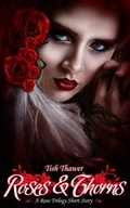 Cover: Roses & Thorns - Amber Leaf Publishing