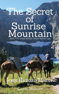 Enlarge image Cover: The Secret of Sunrise Mountain - Jrm Productions