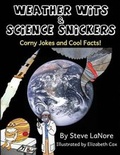 Cover: Weather Wits and Science Snickers - Steve Lanore