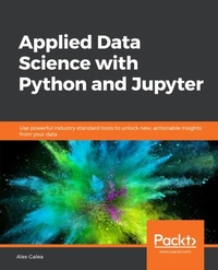 Enlarge image Cover: Applied Data Science with Python and Jupyter - Packt Publishing