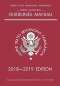 Bild: Federal Sentencing Guidelines Manual; 2018-2019 Edition - Michigan Legal Publishing Ltd.