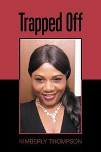Enlarge image Cover: Trapped Off - Xlibris Corporation