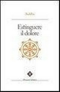 Abbildung von: Estinguere il dolore - Percorsi mistici;Edizioni 3P