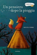 Cover: Un pensiero dopo la pioggia - Libri per sognare;Kalandraka Italia