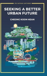 Enlarge image Cover: Seeking A Better Urban Future - World Scientific Publishing Co Pte Ltd