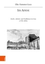 Cover: Im Arrest - Böhlau