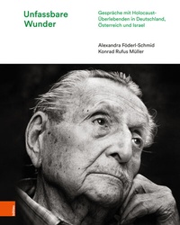 Enlarge image Cover: Unfassbare Wunder - Böhlau