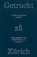 Cover: Getruckt zuo Z&uuml;rich - Orell F&uuml;ssli Verlag