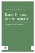 Cover: Raum. Kirche. &Ouml;ffentlichkeit - Evangelische Verlagsanstalt