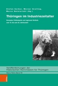 Cover: Th&uuml;ringen im Industriezeitalter - B&ouml;hlau