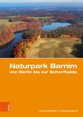 Cover: Naturpark Barnim von Berlin bis zur Schorfheide - B&ouml;hlau