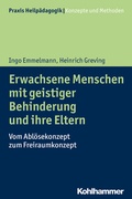 Cover: Erwachsene Menschen mit geistiger Behinderung und ihre Eltern - Kohlhammer