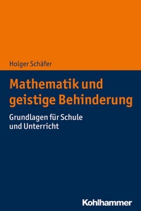Abbildung von: Mathematik und geistige Behinderung - Kohlhammer
