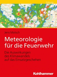 Abbildung von: Meteorologie für die Feuerwehr - Kohlhammer