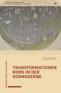 Cover: Transformationen Roms in der Vormoderne - Kohlhammer