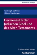 Cover: Hermeneutik der J&uuml;dischen Bibel und des Alten Testaments - Kohlhammer