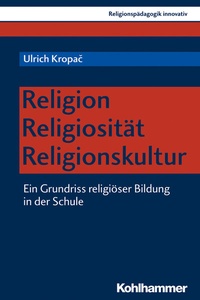 Abbildung von: Religion - Religiosität - Religionskultur - Kohlhammer