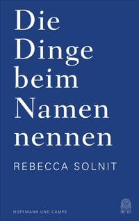 Abbildung von: Die Dinge beim Namen nennen - Hoffmann & Campe