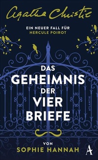 Abbildung von: Das Geheimnis der vier Briefe - Atlantik Verlag
