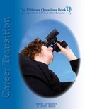 Cover: The Ultimate Question Books - Career Transition - Marketing Tao
