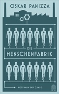 Cover: Die Menschenfabrik - Hoffmann & Campe
