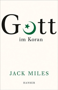 Abbildung von: Gott im Koran - Hanser