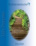 Cover: The Ultimate Questions Book - Life Purpose - Marketing Tao