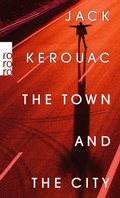Cover: The Town and the City - Rowohlt Taschenbuch