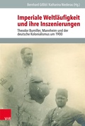 Cover: Imperiale Weltl&auml;ufigkeit und ihre Inszenierungen - Vandenhoeck & Ruprecht