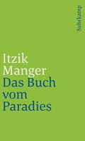 Cover: Das Buch vom Paradies - J&uuml;discher Verlag im Suhrkamp Verlag