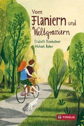 Cover: Vom Flaniern und Weltspaziern - Tyrolia