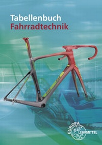 Enlarge image Cover: Tabellenbuch Fahrradtechnik - Europa-Lehrmittel