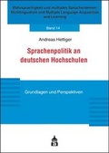 Cover: Sprachenpolitik an deutschen Hochschulen - Schneider Hohengehren