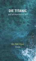 Cover: Die Titanic - auf afrikanische Art - L&ouml;cker Verlag